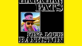 King Louie Bankston’s Power Pop Comes to Life on His Posthumous Album “Harahan Fats”